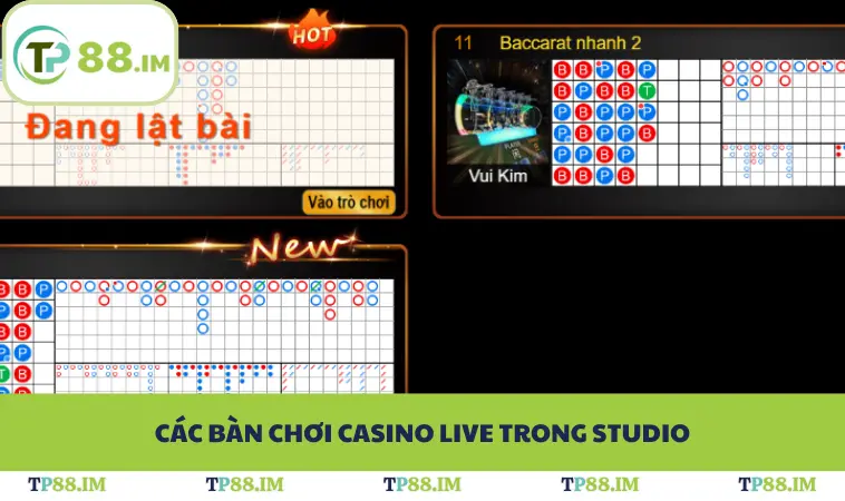 Các bàn chơi casino live trong studio