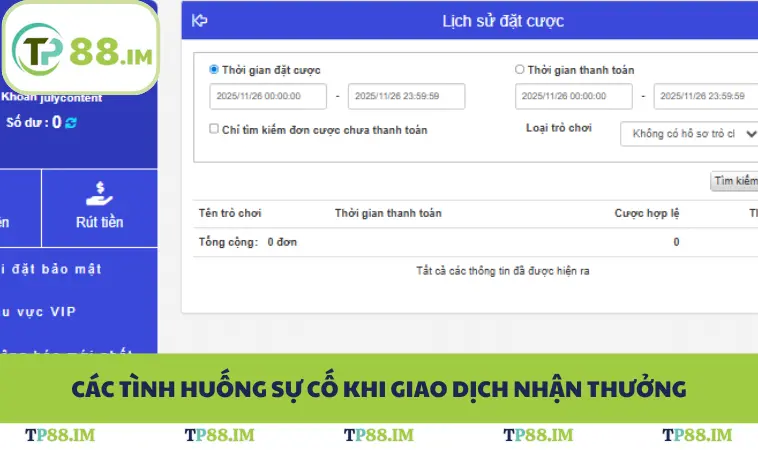 Các tình huống sự cố khi giao dịch nhận thưởng
