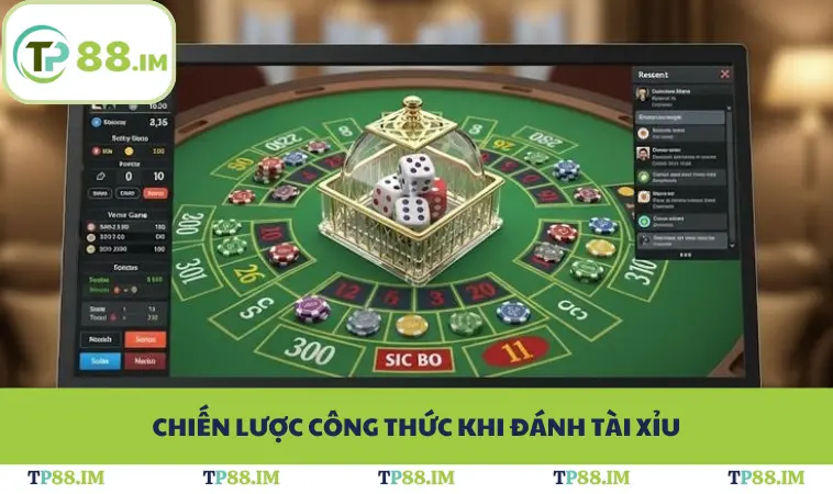 Chiến lược công thức khi đánh tài xỉu