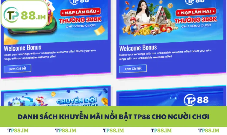 Danh sách khuyến mãi nổi bật TP88 cho người chơi
