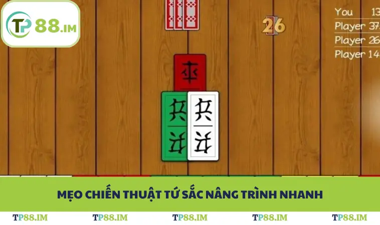 Mẹo chiến thuật tứ sắc nâng trình nhanh